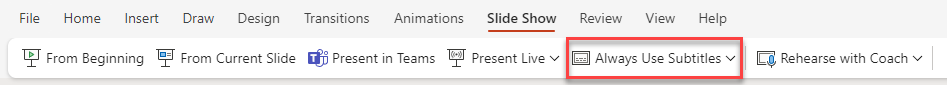Highlighting the always use subtitles option in PowerPoint 365